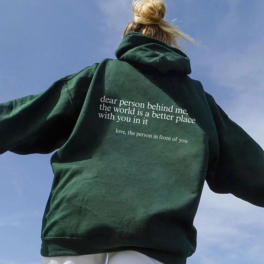 'Dear Person Behind Me' - Positiviteits Hoodie