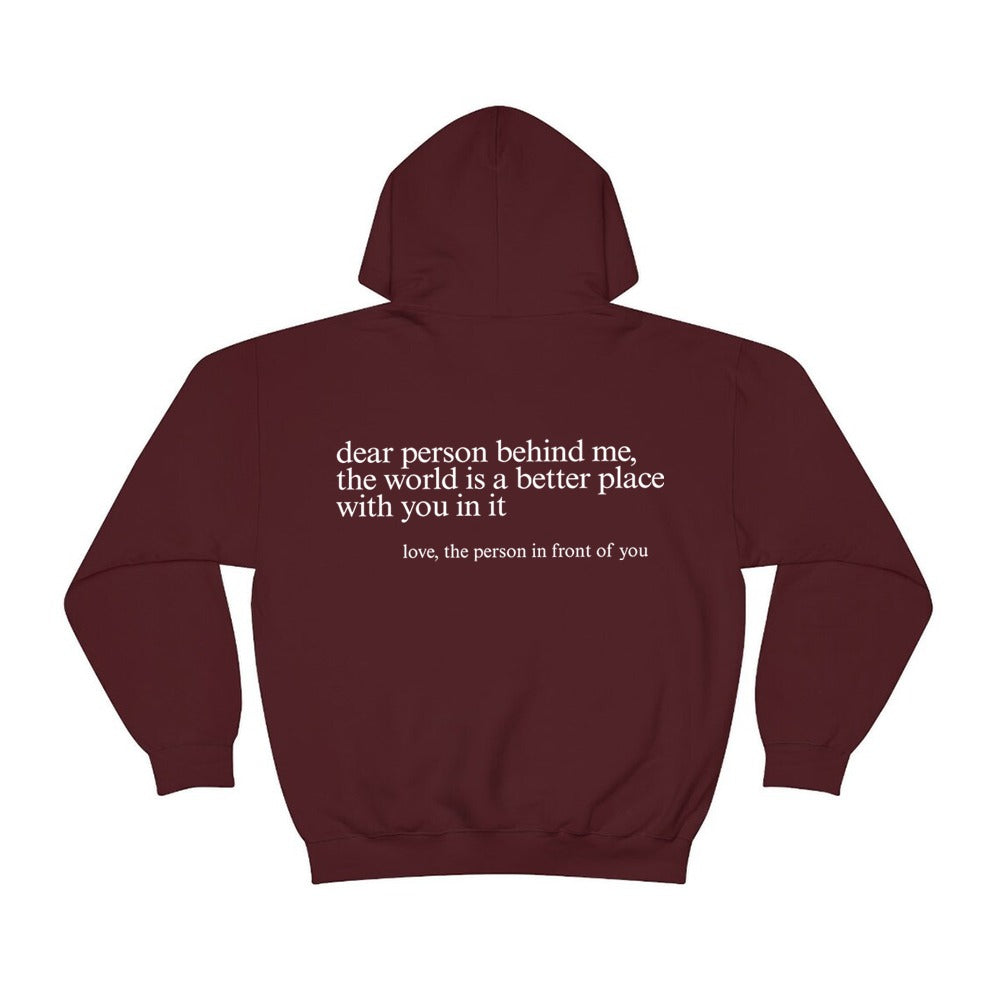 'Dear Person Behind Me' - Positiviteits Hoodie