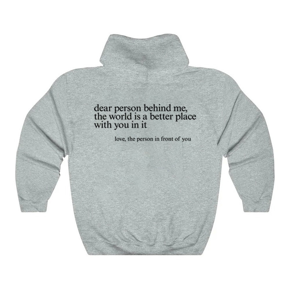 'Dear Person Behind Me' - Positiviteits Hoodie