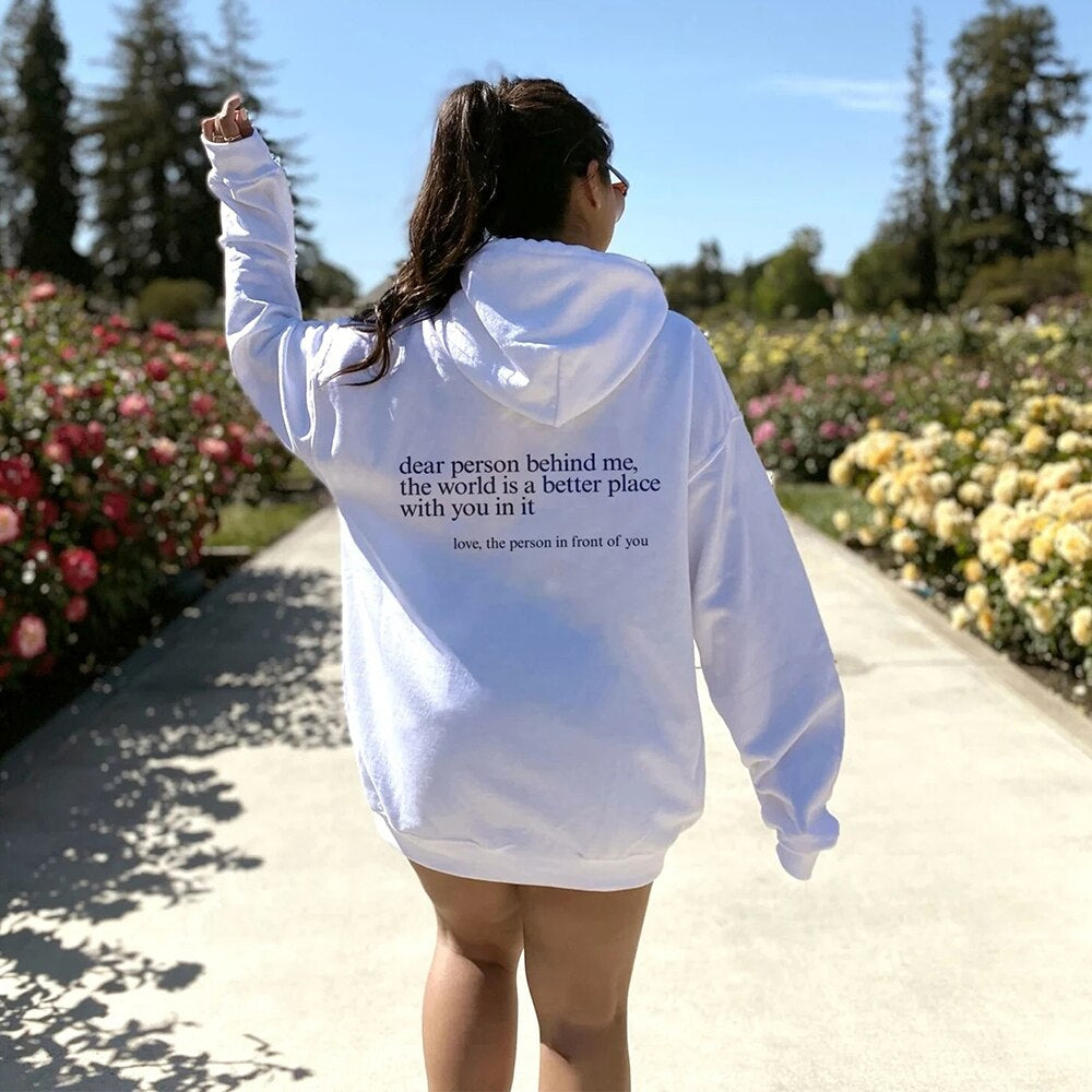 'Dear Person Behind Me' - Positiviteits Hoodie